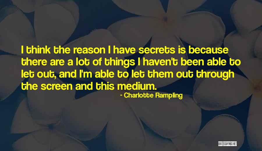 Charlotte Rampling Quotes 1505309 Charlotte Rampling Quotes 1505309