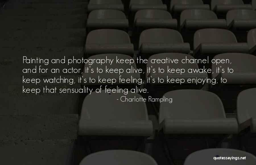 Charlotte Rampling Quotes 1670350 Charlotte Rampling Quotes 1670350