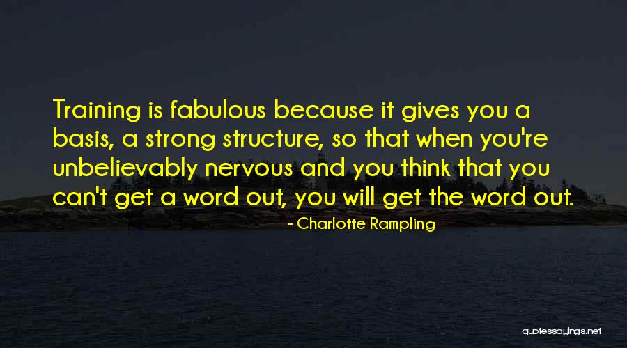 Charlotte Rampling Quotes 1942729 Charlotte Rampling Quotes 1942729