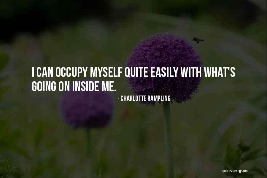 Charlotte Rampling Quotes 2145224 Charlotte Rampling Quotes 2145224