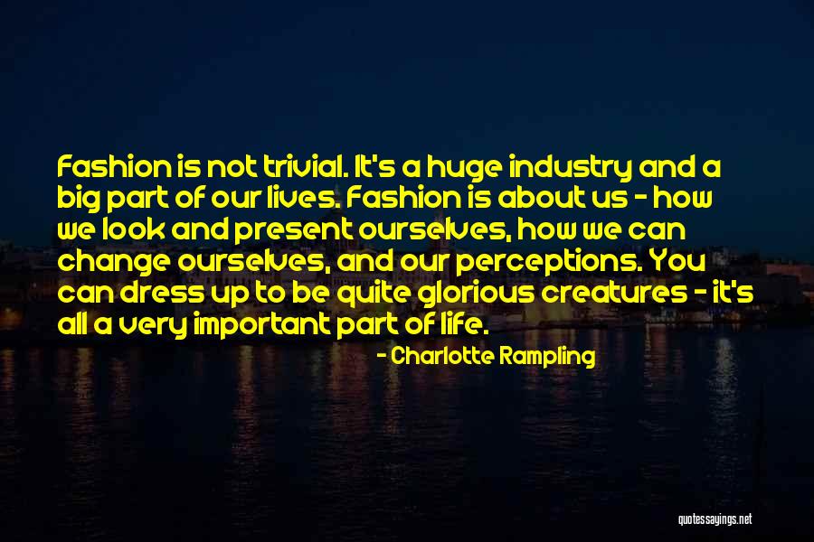 Charlotte Rampling Quotes 296479 Charlotte Rampling Quotes 296479