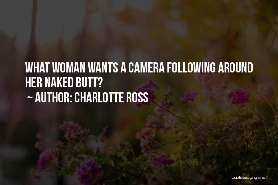 Charlotte Ross Quotes 1817883