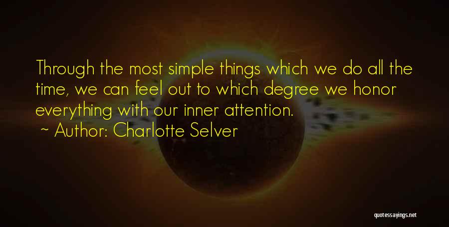 Charlotte Selver Quotes 224050