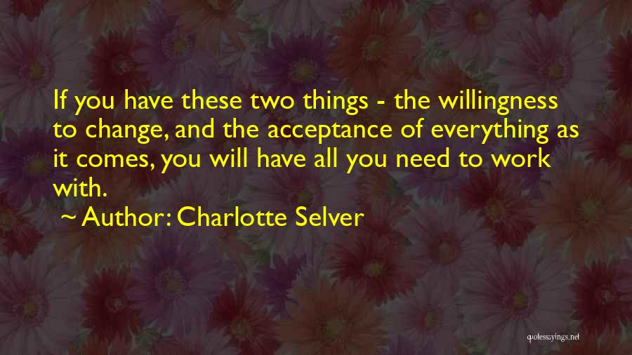 Charlotte Selver Quotes 653024