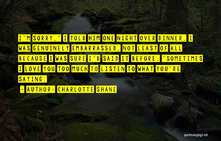 Charlotte Shane Quotes 1184669