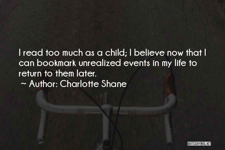 Charlotte Shane Quotes 1307652