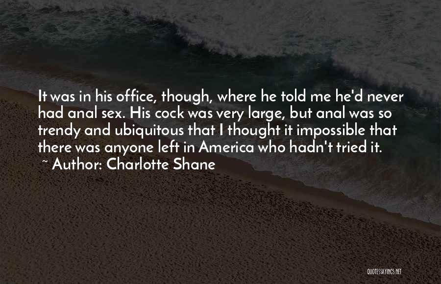 Charlotte Shane Quotes 297048