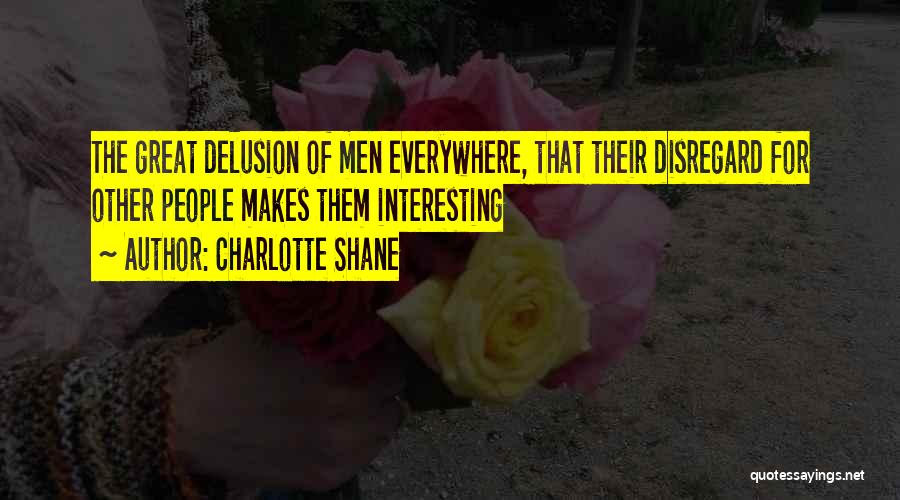 Charlotte Shane Quotes 936331