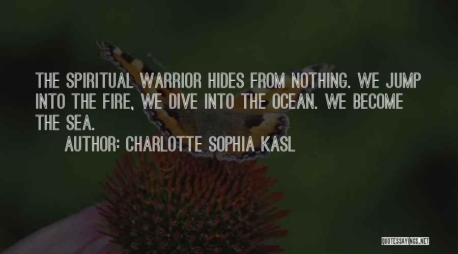 Charlotte Sophia Kasl Quotes 782376