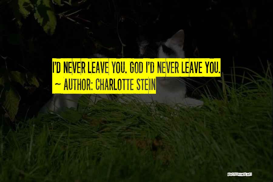 Charlotte Stein Quotes 105526