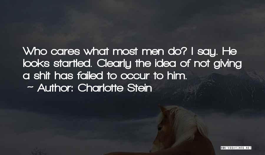 Charlotte Stein Quotes 145221