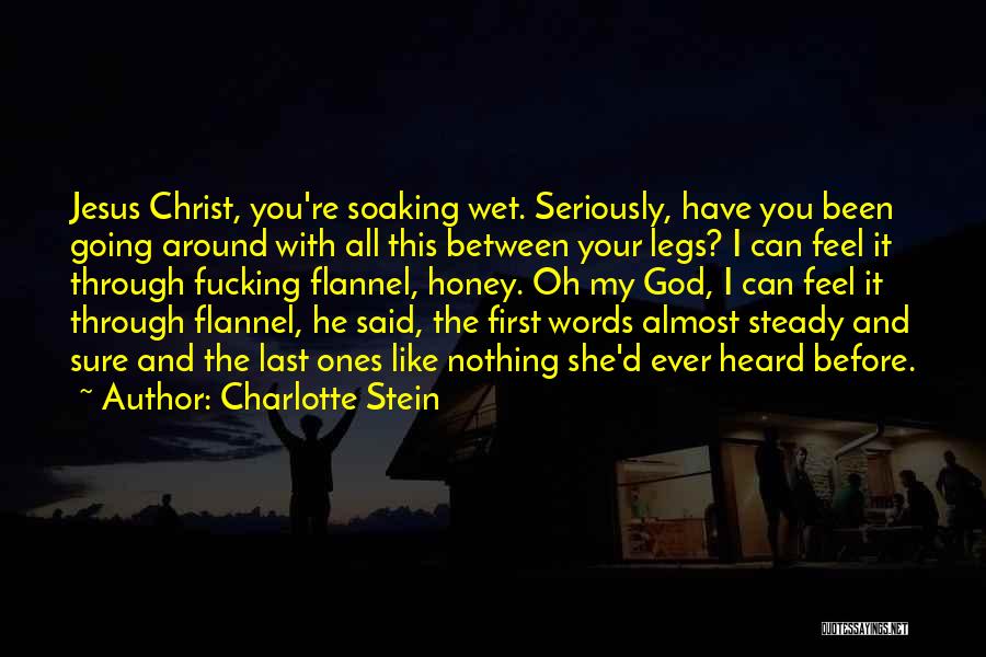 Charlotte Stein Quotes 1812136