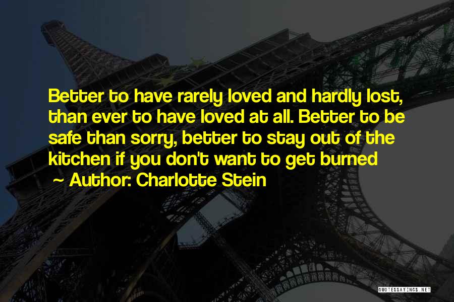Charlotte Stein Quotes 1954402
