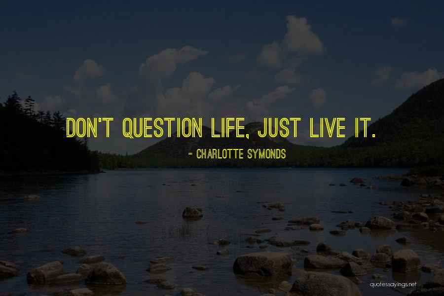 Charlotte Symonds Quotes 1496478