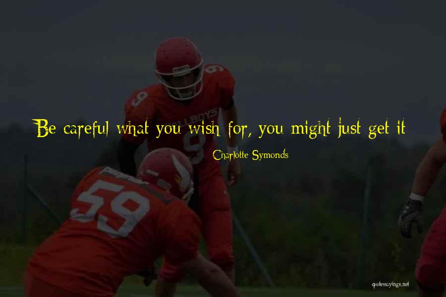 Charlotte Symonds Quotes 2122496 Charlotte Symonds Quotes 2122496