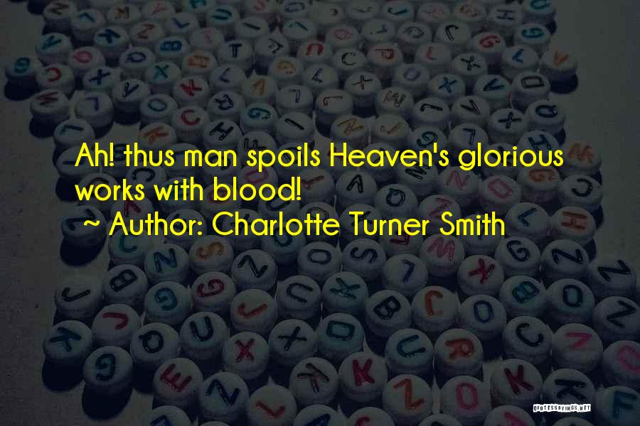 Charlotte Turner Smith Quotes 347303