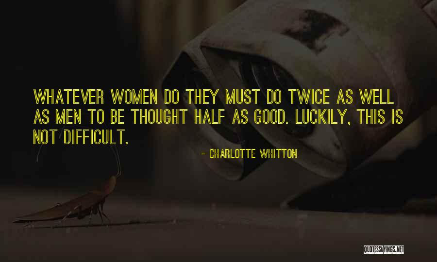 Charlotte Whitton Quotes 1138566