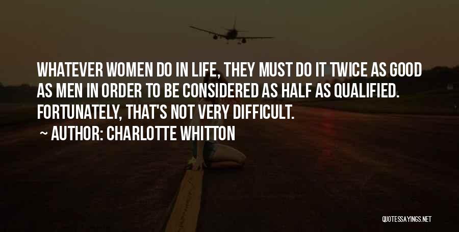 Charlotte Whitton Quotes 1571459