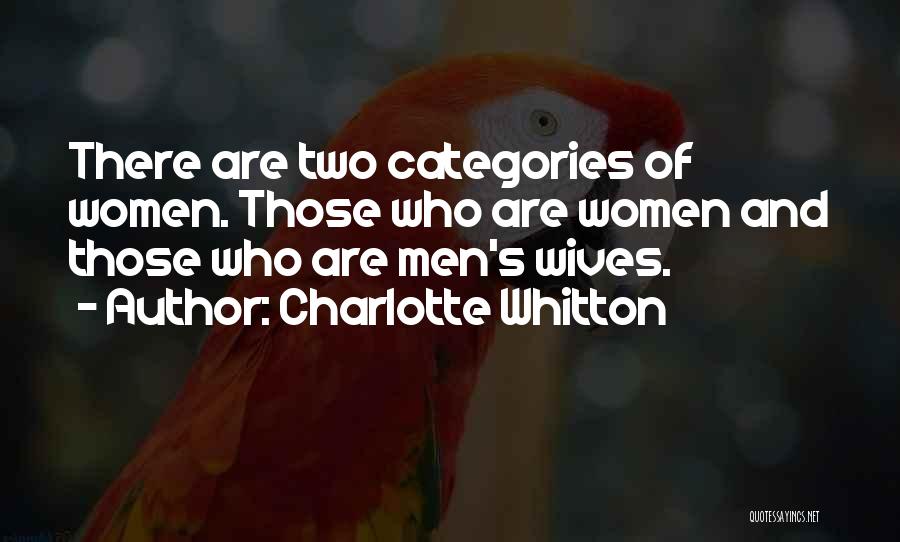Charlotte Whitton Quotes 956117