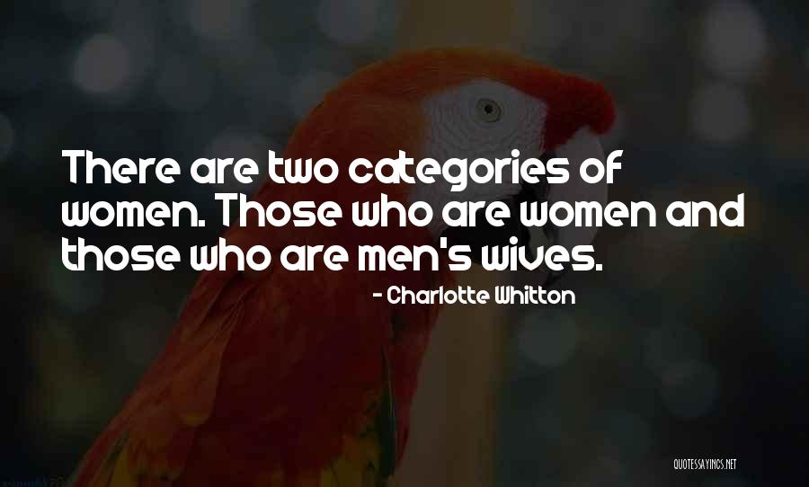 Charlotte Whitton Quotes 956117