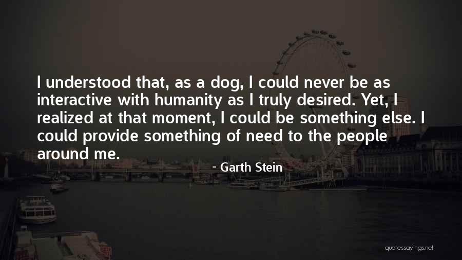 Charlottoe Quotes By Garth Stein Charlottoe Quotes By Garth Stein