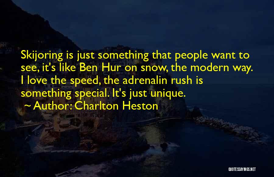 Charlton Heston Ben Hur Quotes By Charlton Heston