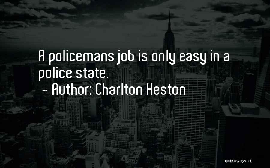 Charlton Heston Quotes 1023449