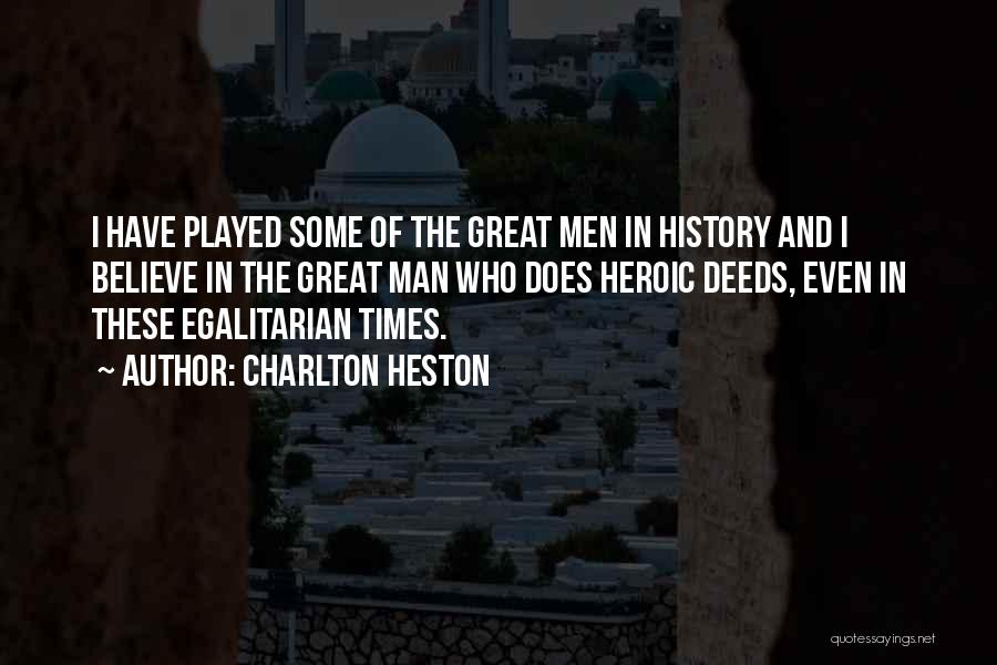 Charlton Heston Quotes 1166763