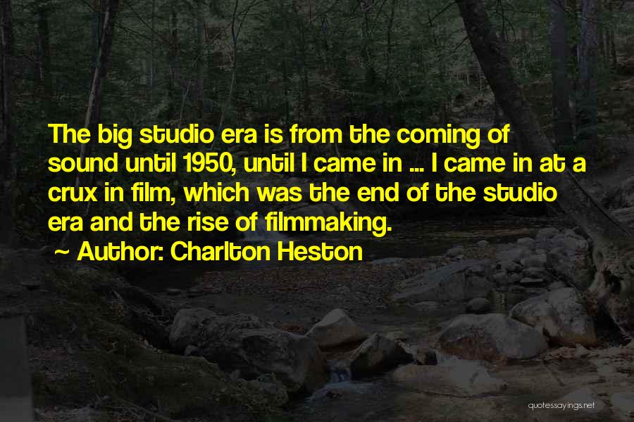 Charlton Heston Quotes 1475350