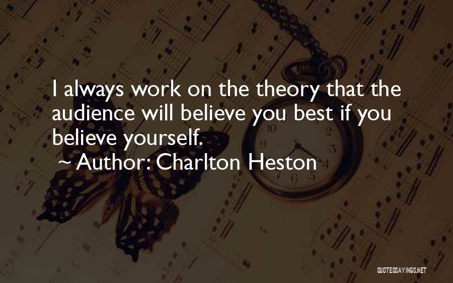 Charlton Heston Quotes 1590025
