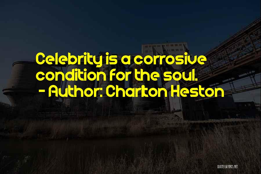 Charlton Heston Quotes 1860232