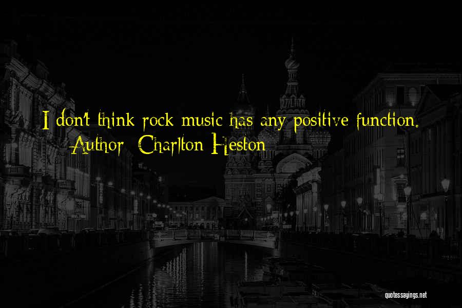 Charlton Heston Quotes 1898790