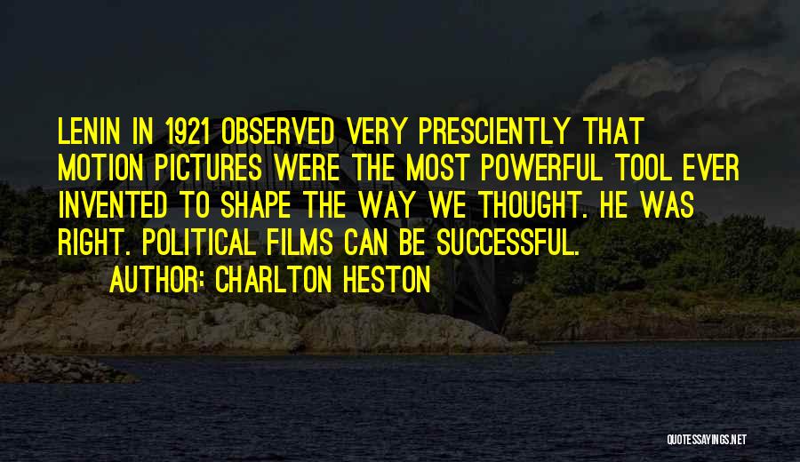 Charlton Heston Quotes 214598