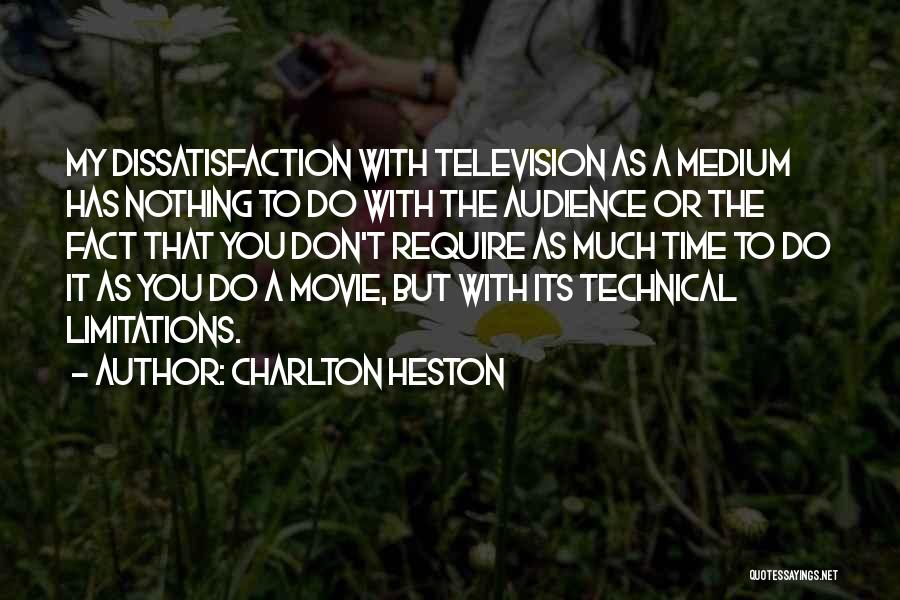 Charlton Heston Quotes 2228249
