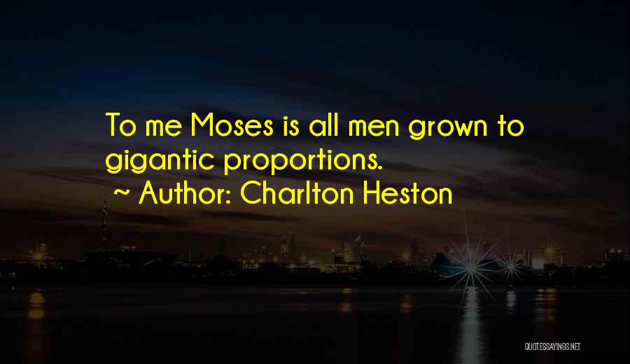 Charlton Heston Quotes 292274