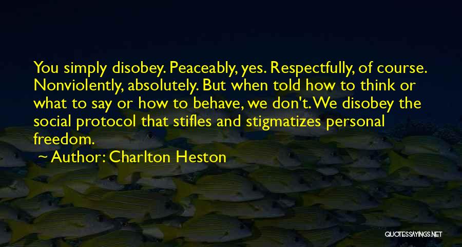 Charlton Heston Quotes 592720