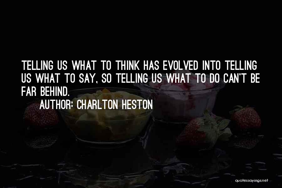 Charlton Heston Quotes 731413