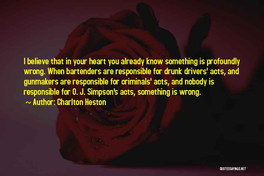 Charlton Heston Quotes 88594