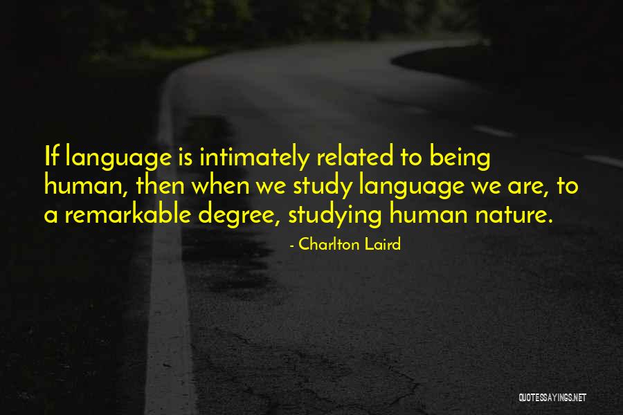 Charlton Laird Quotes 1257385 Charlton Laird Quotes 1257385
