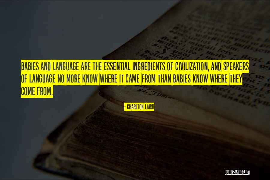 Charlton Laird Quotes 377031 Charlton Laird Quotes 377031