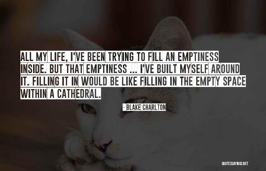 Charlton Quotes By Blake Charlton Charlton Quotes By Blake Charlton