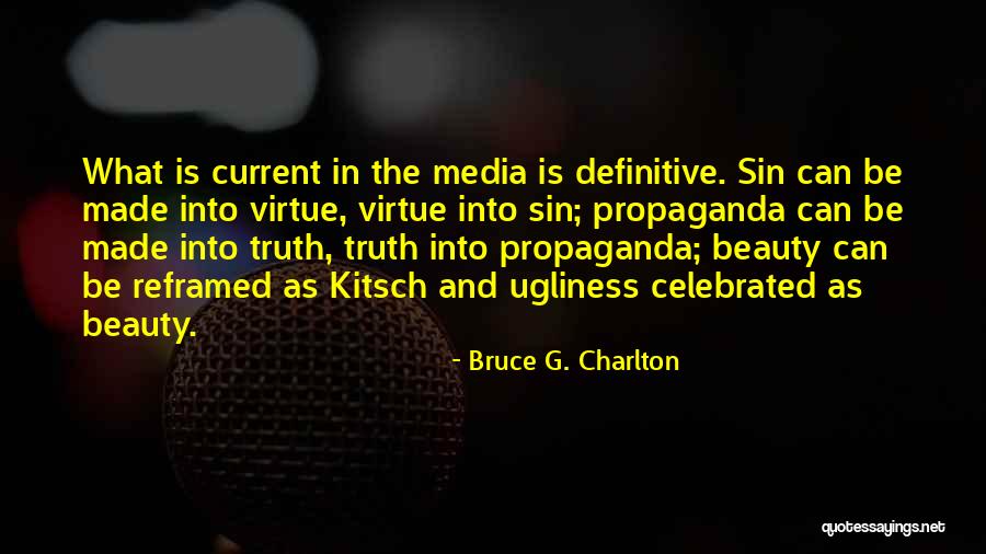 Charlton Quotes By Bruce G. Charlton Charlton Quotes By Bruce G. Charlton