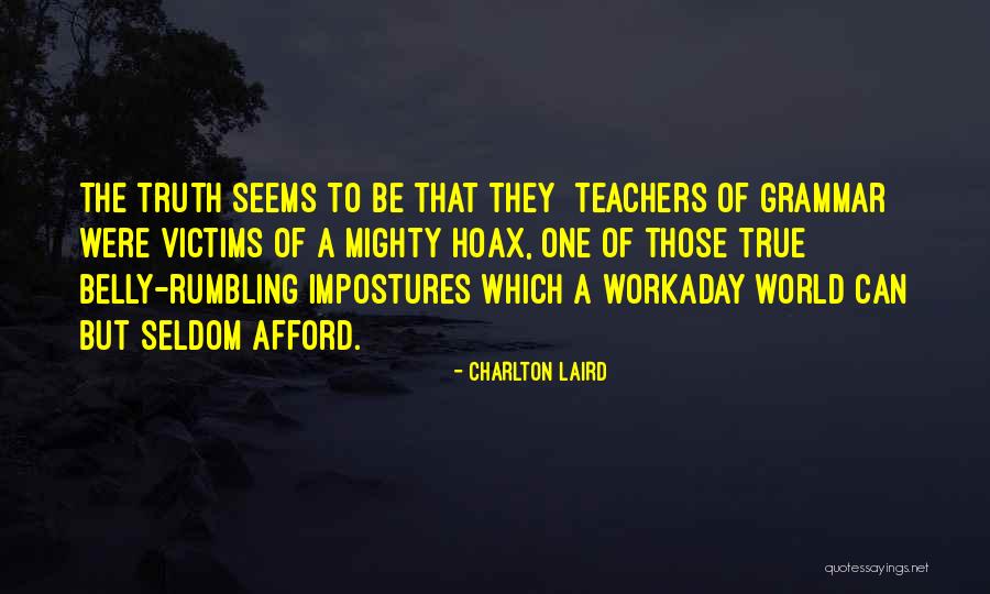 Charlton Quotes By Charlton Laird Charlton Quotes By Charlton Laird