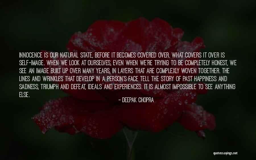 Charlus Potter Quotes By Deepak Chopra Charlus Potter Quotes By Deepak Chopra
