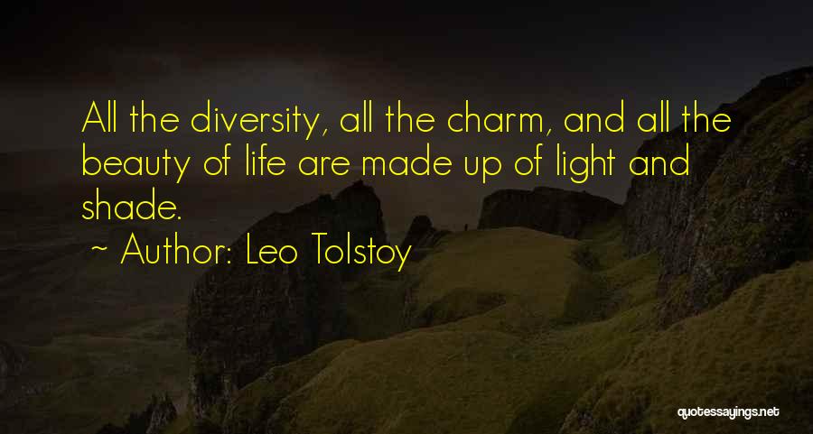 Charm Of Life Quotes By Leo Tolstoy