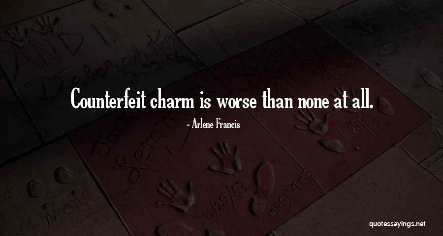 Charm Quotes By Arlene Francis