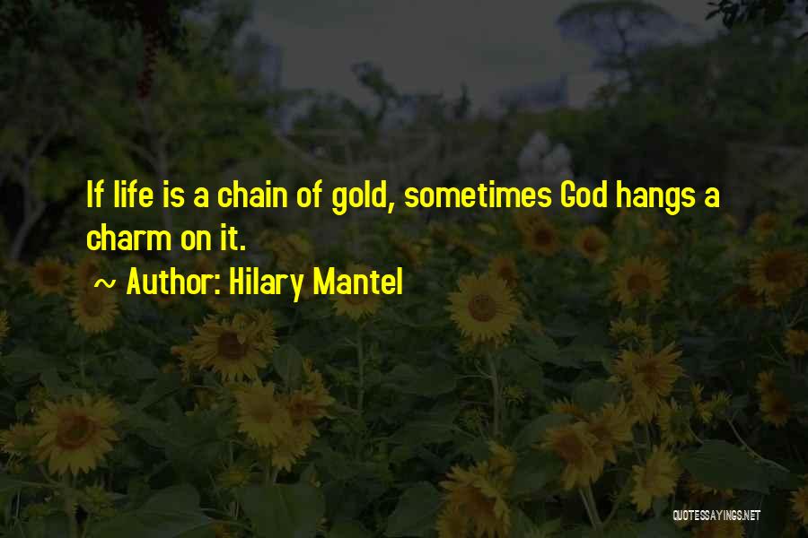 Charm Quotes By Hilary Mantel