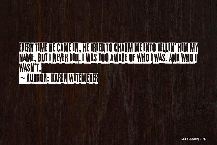 Charm Quotes By Karen Witemeyer