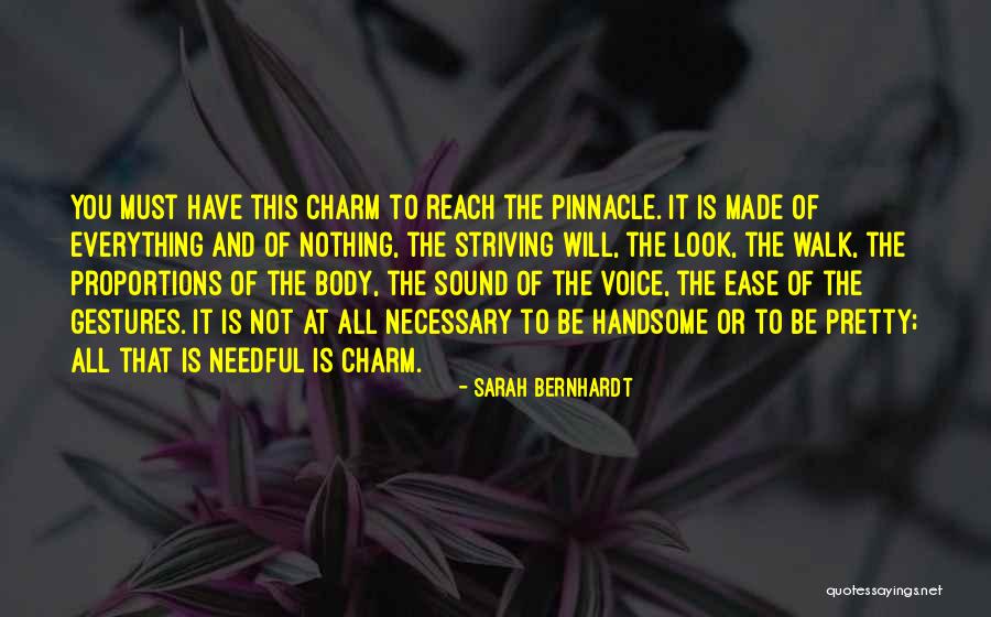 Charm Quotes By Sarah Bernhardt