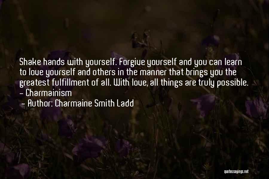 Charmaine Smith Ladd Quotes 150008